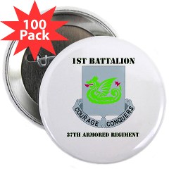 1B37AR - M01 - 01 - DUI - 1st Battalion - 37th Armor Regiment with Text 2.25" Button (100 pack)