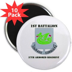 1B37AR - M01 - 01 - DUI - 1st Battalion - 37th Armor Regiment with Text 2.25" Magnet (10 pack)