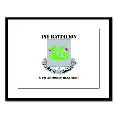 1B37AR - M01 - 02 - DUI - 1st Battalion - 37th Armor Regiment with Text Large Framed Print