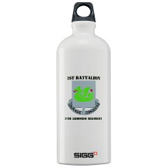 1B37AR - M01 - 03 - DUI - 1st Battalion - 37th Armor Regiment with Text Sigg Water Bottle 1.0L