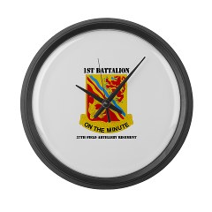 1B37FAR - M01 - 03 - DUI - 1st Bn - 37th FA Regt with Text - Large Wall Clock - Click Image to Close