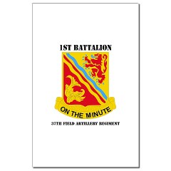 1B37FAR - M01 - 02 - DUI - 1st Bn - 37th FA Regt with Text - Mini Poster Print - Click Image to Close