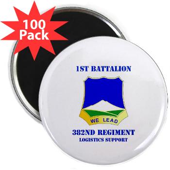 1B382RLSB - M01 - 01 - DUI - 1st Battalion - 382nd Regiment (LSB) with Text - 2.25" Magnet (100 pack)