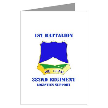 1B382RLSB - M01 - 02 - DUI - 1st Battalion - 382nd Regiment (LSB) with Text - Greeting Cards (Pk of 10) - Click Image to Close