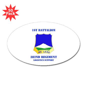 1B382RLSB - M01 - 01 - DUI - 1st Battalion - 382nd Regiment (LSB) with Text - Sticker (Oval 50 pk) - Click Image to Close