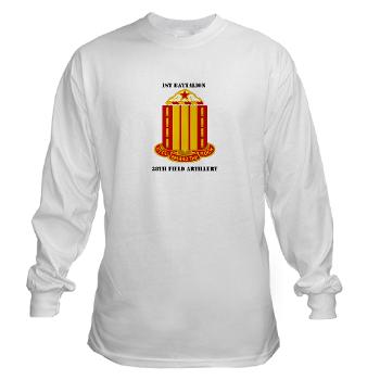 1B38FAR - A01 - 03 - 1st Battalion, 38th Field Artillery with Text Long Sleeve T-Shirt - Click Image to Close