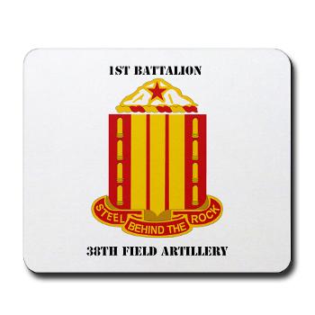 1B38FAR - M01 - 03 - 1st Battalion, 38th Field Artillery with Text Mousepad