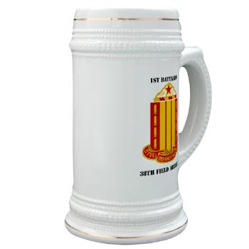 1B38FAR - M01 - 03 - 1st Battalion, 38th Field Artillery with Text Stein - Click Image to Close