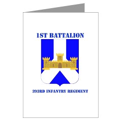 1B393IR - M01 - 02 - DUI - 1st Battalion - 393rd Infantry Regiment with Text Greeting Cards (Pk of 10)