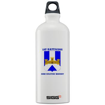 1B393RI - M01 - 03 - DUI - 1st Battalion - 393rd Infantry Regiment with Text - Sigg Water Bottle 1.0L