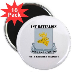 1B395RLS - M01 - 01 - DUI - 1st Bn - 395th Engineer Regt with Text - 2.25" Magnet (10 pack)