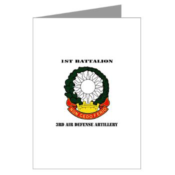 1B3ADA - M01 - 02 - 1st Battalion, 3rd Air Defense Artillery with Text - Greeting Cards (Pk of 10)
