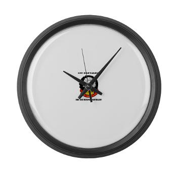 1B3ADA - M01 - 03 - 1st Battalion, 3rd Air Defense Artillery with Text - Large Wall Clock