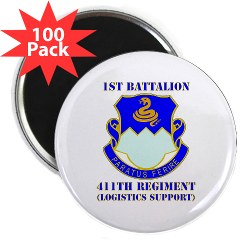 1B411R - M01 - 01 - DUI - 1st Battalion - 411th Regiment (LS) with Text 2.25" Magnet (100 pack)