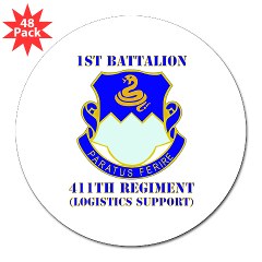 1B411R - M01 - 01 - DUI - 1st Battalion - 411th Regiment (LS) with Text 3" Lapel Sticker (48 pk)