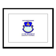 1B411R - M01 - 02 - DUI - 1st Battalion - 411th Regiment (LS) with Text Large Framed Print - Click Image to Close
