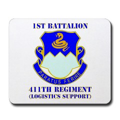 1B411R - M01 - 03 - DUI - 1st Battalion - 411th Regiment (LS) with Text Mousepad