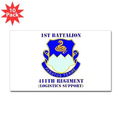 1B411R - M01 - 01 - DUI - 1st Battalion - 411th Regiment (LS) with Text Sticker (Rectangle 10 pk)