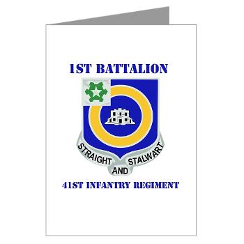 1B41IR - A01 - 02 - DUI - 1st Bn - 41st Infantry Regt with Text - Greeting Cards (Pk of 10) - Click Image to Close