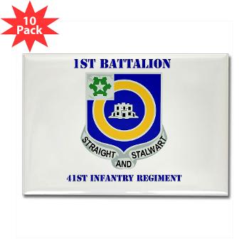 1B41IR - A01 - 01 - DUI - 1st Bn - 41st Infantry Regt with Text - Rectangle Magnet (10 pack)