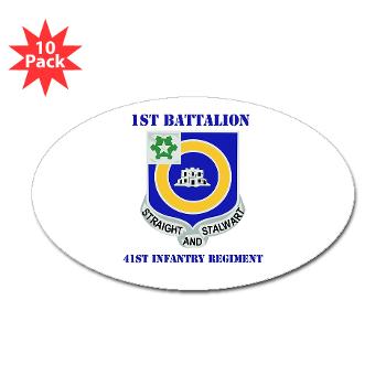 1B41IR - A01 - 01 - DUI - 1st Bn - 41st Infantry Regt with Text - Sticker (Oval 10 pk) - Click Image to Close