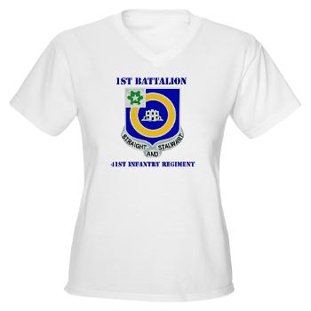 1B41IR - A01 - 04 - DUI - 1st Bn - 41st Infantry Regt with Text - Women's V-Neck T-Shirt