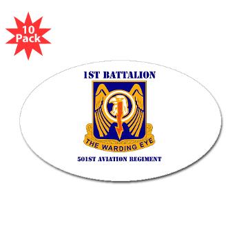 1B501AR - M01 - 01 - DUI - 1st Bn - 501st Avn Regt with Text - Sticker (Oval 10 pk) - Click Image to Close
