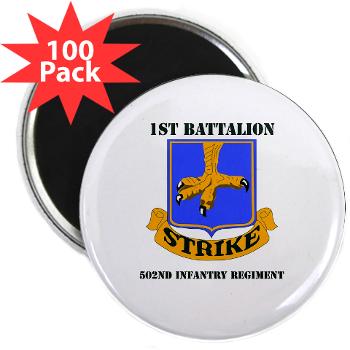 1B502IR - M01 - 01 - DUI - 1st Battalion - 502nd Infantry Regiment with Text - 2.25" Magnet (100 pack)