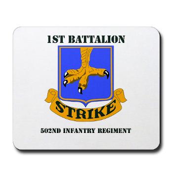 1B502IR - M01 - 03 - DUI - 1st Battalion - 502nd Infantry Regiment with Text - Mousepad