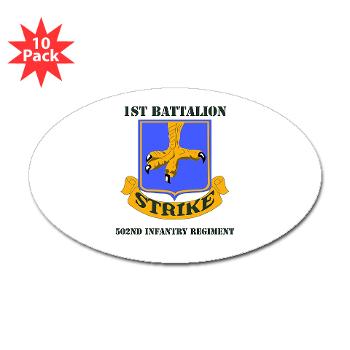 1B502IR - M01 - 01 - DUI - 1st Battalion - 502nd Infantry Regiment with Text - Sticker (Oval 10 pk)