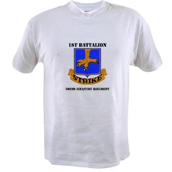 1B502IR - A01 - 04 - DUI - 1st Battalion - 502nd Infantry Regiment with Text - Value T-Shirt