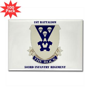 1B503IR - M01 - 01 - DUI - 1st Battalion - 503rd Infantry Regiment with Text - Rectangle Magnet (100 pack)