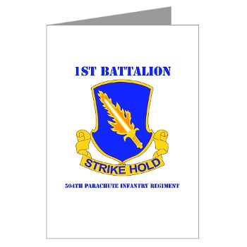 1B504PIR - M01 - 02 - DUI - 1st Bn - 504th Parachute Infantry Regt with Text - Greeting Cards (Pk of 10)