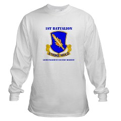 1B504PIR - A01 - 03 - DUI - 1st Bn - 504th Parachute Infantry Regt with Text - Long Sleeve T-Shirt