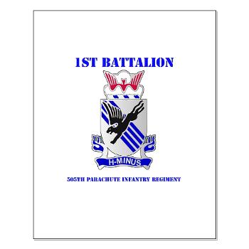 1B505PIR - M01 - 02 - DUI - 1st Battalion, 505th Parachute Infantry Regiment with Text Small Poster