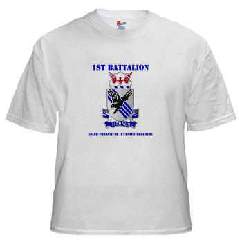 1B505PIR - A01 - 04 - DUI - 1st Battalion, 505th Parachute Infantry Regiment with Text White T-Shirt