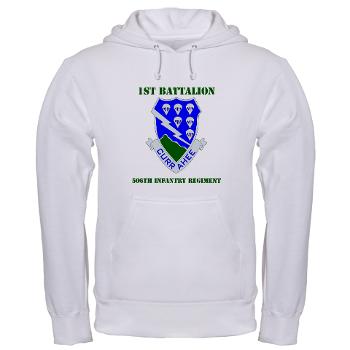 1B506IR - A01 - 03 - DUI - 1st Bn - 506th Infantry Regiment with Text Hooded Sweatshirt