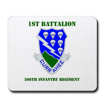 1B506IR - M01 - 03 - DUI - 1st Bn - 506th Infantry Regiment with Text Mousepad