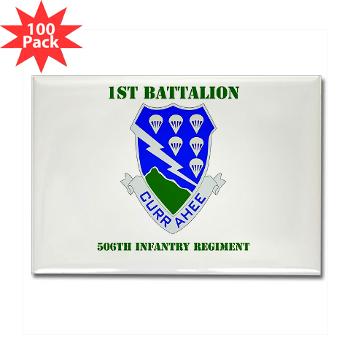 1B506IR - M01 - 01 - DUI - 1st Bn - 506th Infantry Regiment with Text Rectangle Magnet (100 pack)