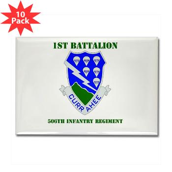 1B506IR - M01 - 01 - DUI - 1st Bn - 506th Infantry Regiment with Text Rectangle Magnet (10 pack)