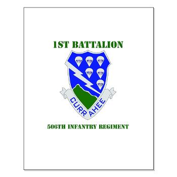 1B506IR - M01 - 02 - DUI - 1st Bn - 506th Infantry Regiment with Text Small Poster