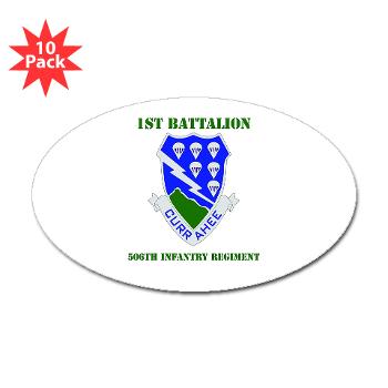 1B506IR - M01 - 01 - DUI - 1st Bn - 506th Infantry Regiment with Text Sticker (Oval 10 pk)