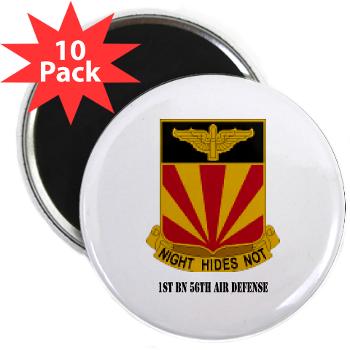 1B56AD - M01 - 01 - 1st BN 56th Air Defense with Text - 2.25" Magnet (10 pack)