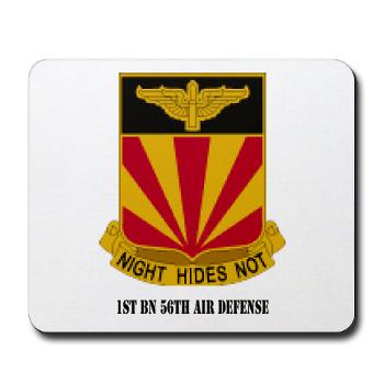 1B56AD - M01 - 03 - 1st BN 56th Air Defense with Text - Mousepad - Click Image to Close