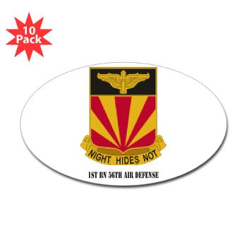 1B56AD - M01 - 01 - 1st BN 56th Air Defense with Text - Sticker (Oval 10 pk)
