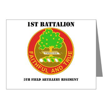 1B5FAR - M01 - 02 - DUI - 1st Bn - 5th FA Regt with Text - Note Cards (Pk of 20)