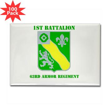 1B63AR - M01 - 01 - DUI - 1st Bn - 63rd Armor Regt with Text Rectangle Magnet (100 pack) - Click Image to Close