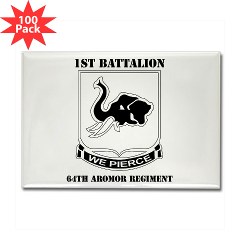 1B64AR - M01 - 01 - DUI - 1st Bn - 64th Armor Regt with Text Rectangle Magnet (100 pack)