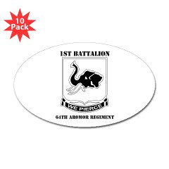 1B64AR - M01 - 01 - DUI - 1st Bn - 64th Armor Regt with Text Sticker (Oval 10 pk) - Click Image to Close