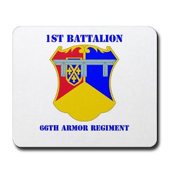 1B66AR - M01 - 03 - DUI - 1st Bn - 66th Armor Regt with Text - Mousepad - Click Image to Close